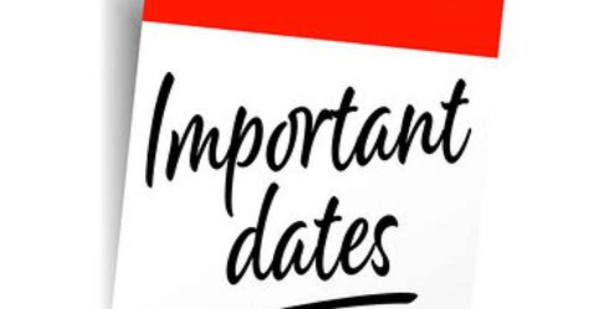 What Are Important Dates