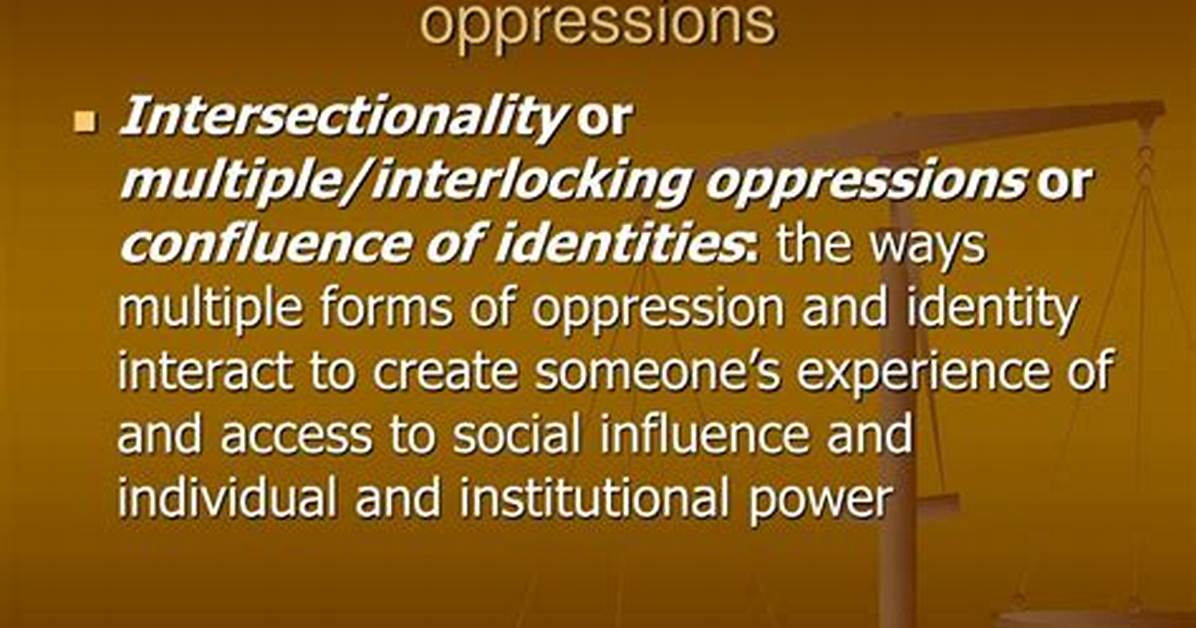 What Are Interlocking Oppressions