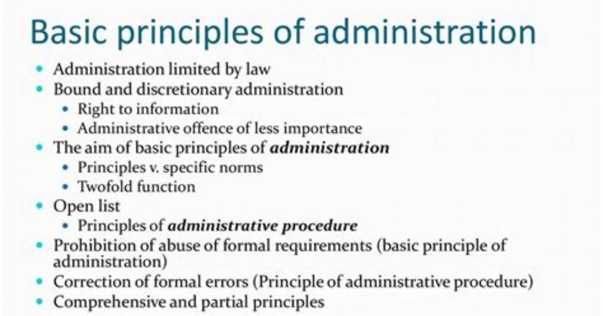 What Are the Basic Principles of Administration?