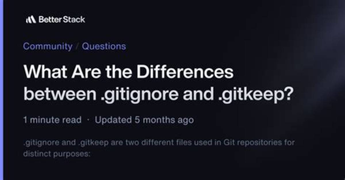 What Are the Differences Between. Gitignore And. Gitkeep?
