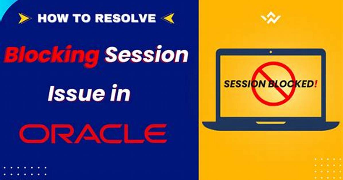 What Causes Blocking Sessions in Oracle