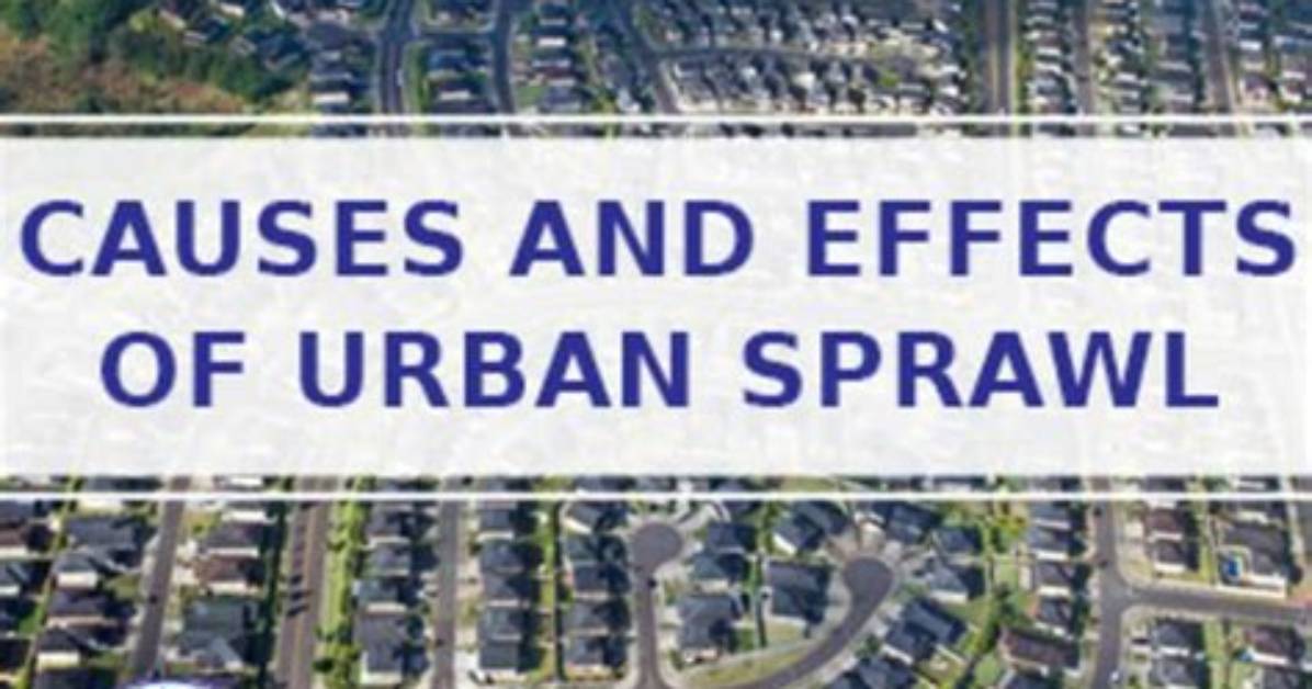 What Causes Sprawl