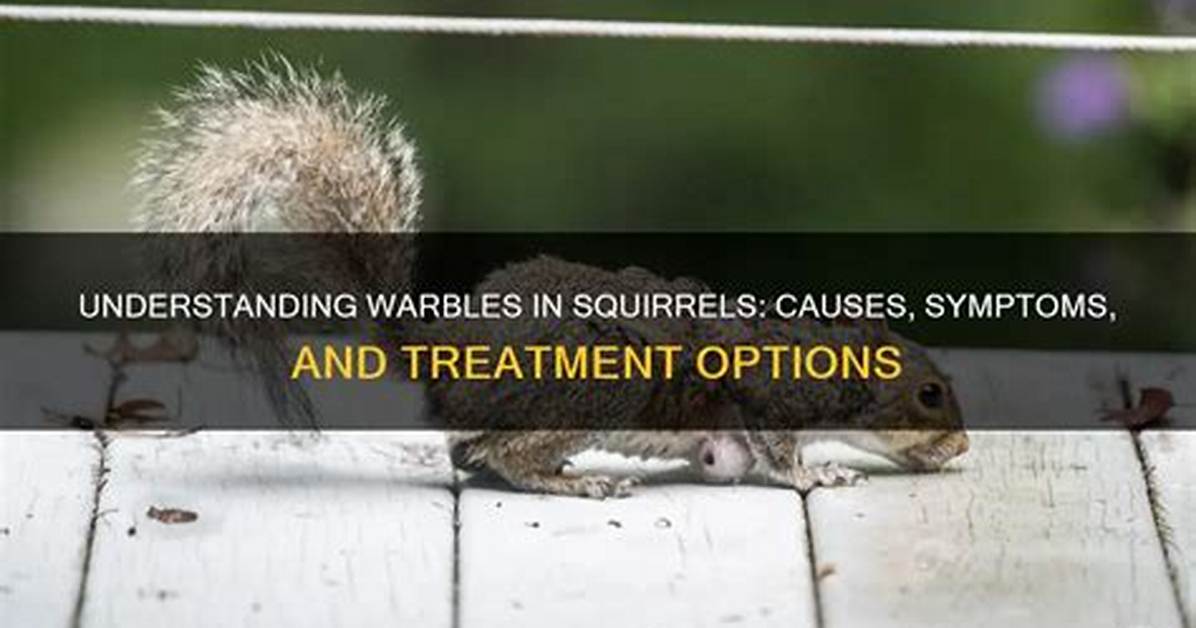What Causes Warbles