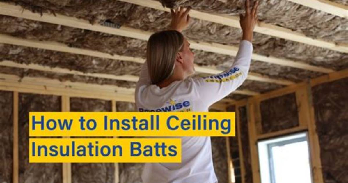 What Ceiling Batts Do I Need?
