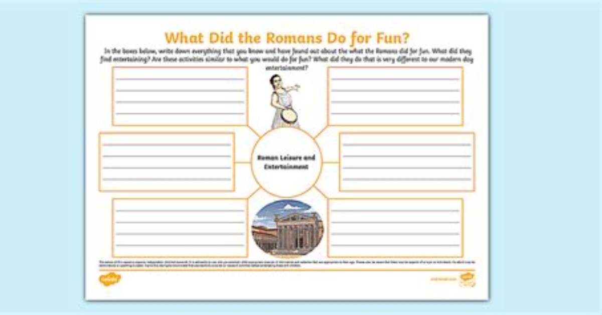 What Did Romans Do for Fun