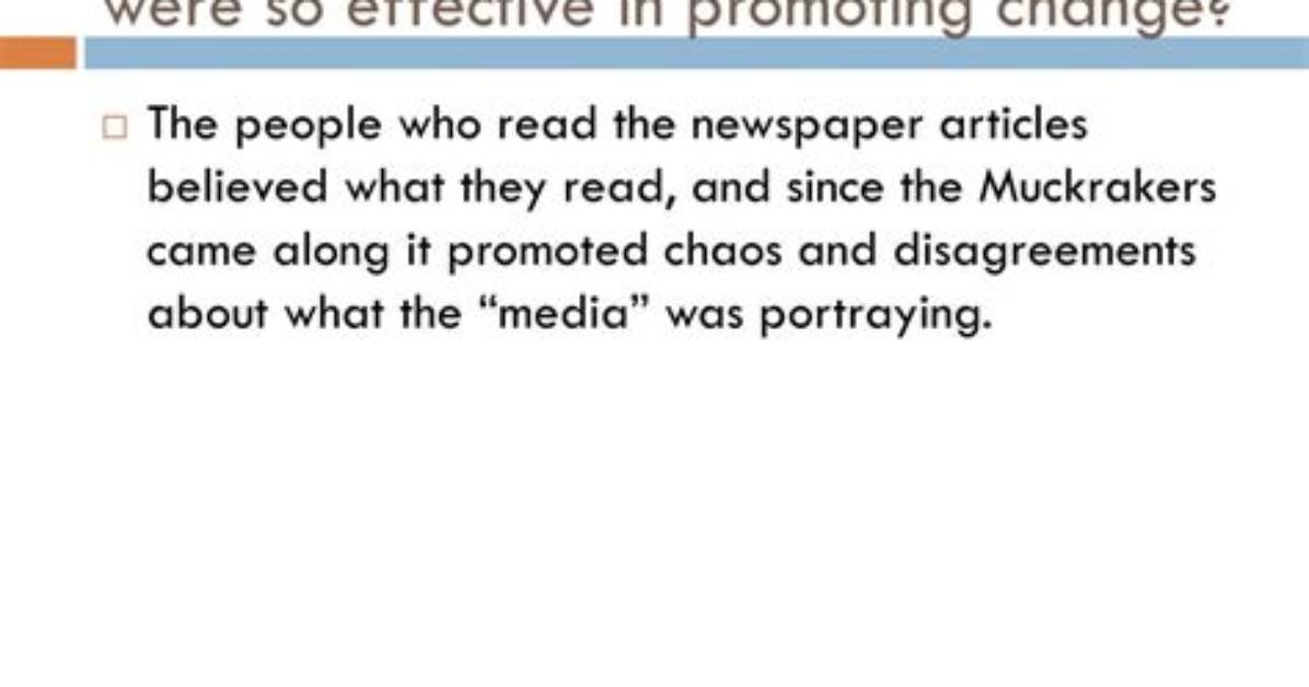 What Do Muckrakers Do?
