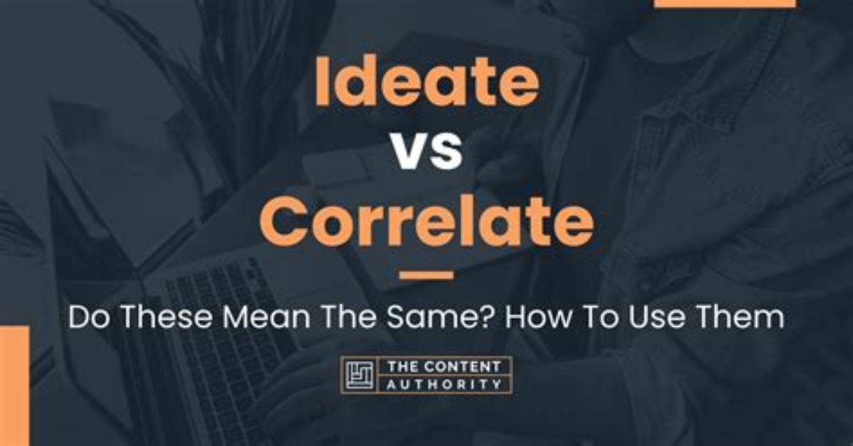 What Do U Mean by Correlate?
