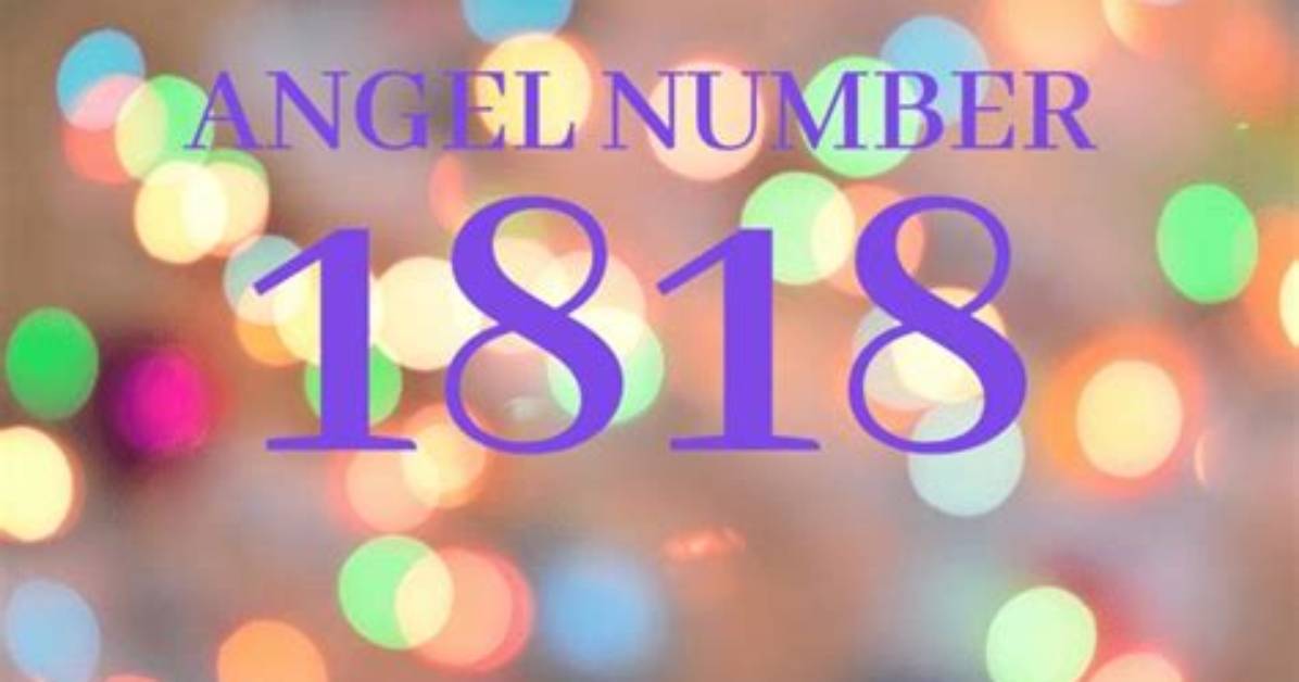 What Does 1818 Mean?
