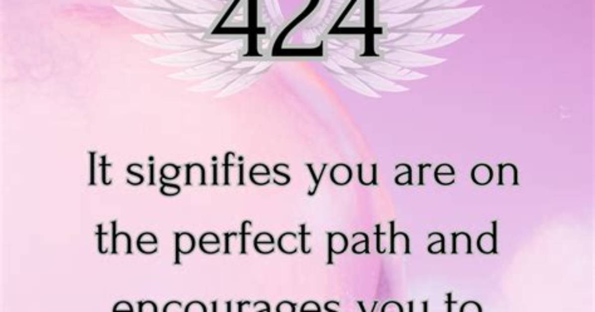 What Does 424 Stand For