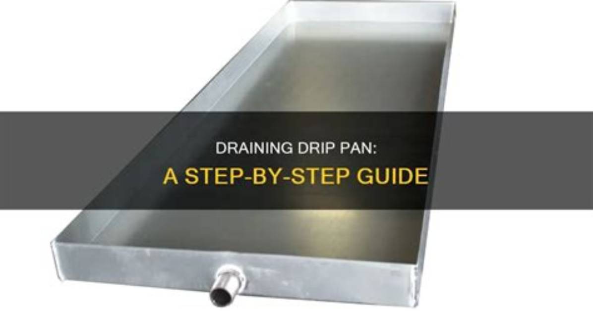 What Does a Drip Pan Do