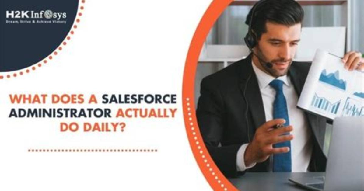What Does a Salesforce Administrator Do?