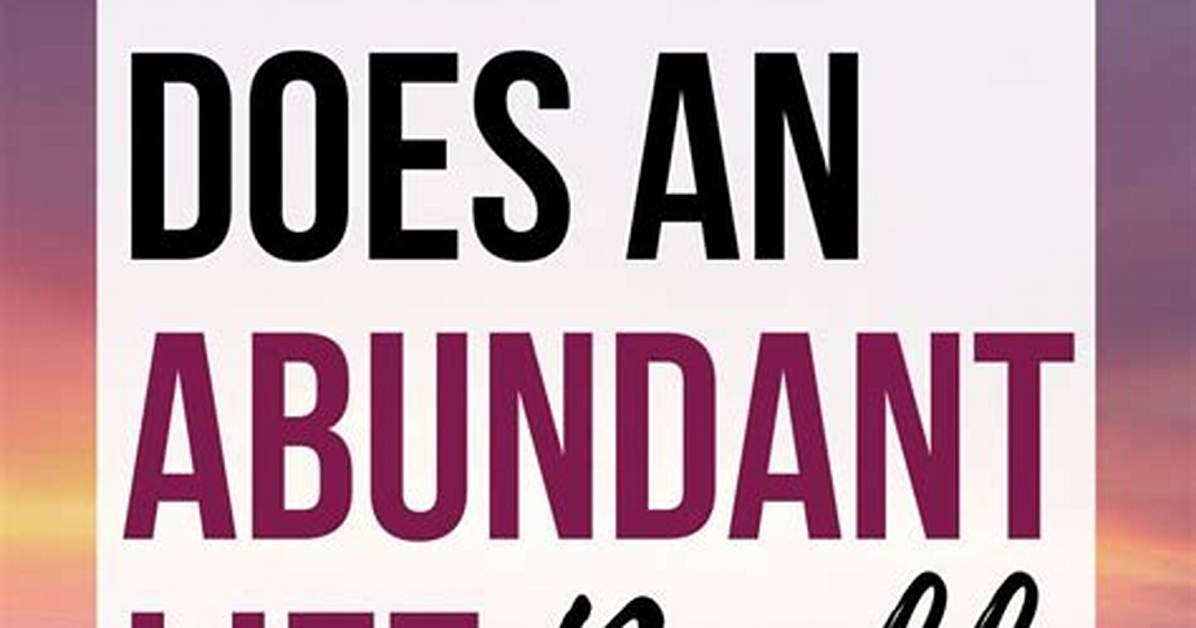 What Does Abundant Sunshine Mean