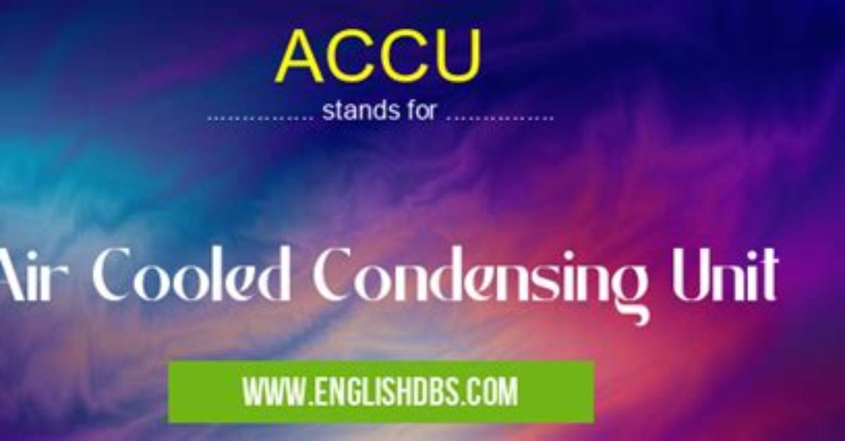 What Does Accu Mean