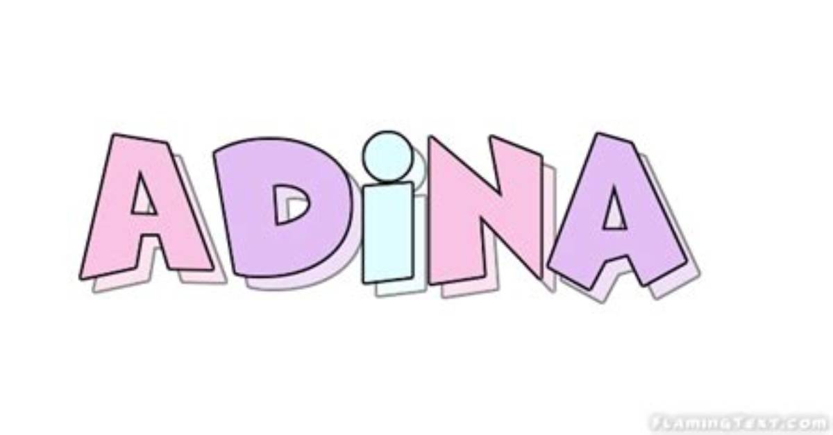 What Does Adina Mean?