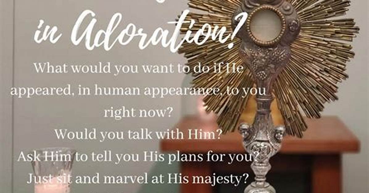 What Does Adoration Mean?