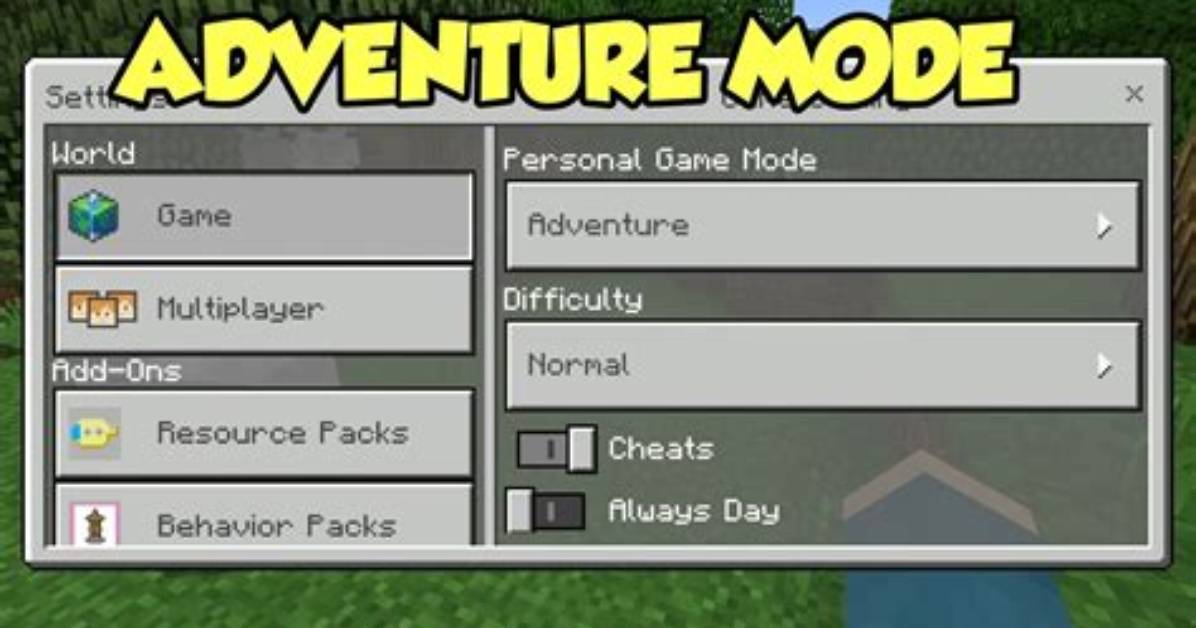 What Does Adventure Mode Do in Minecraft