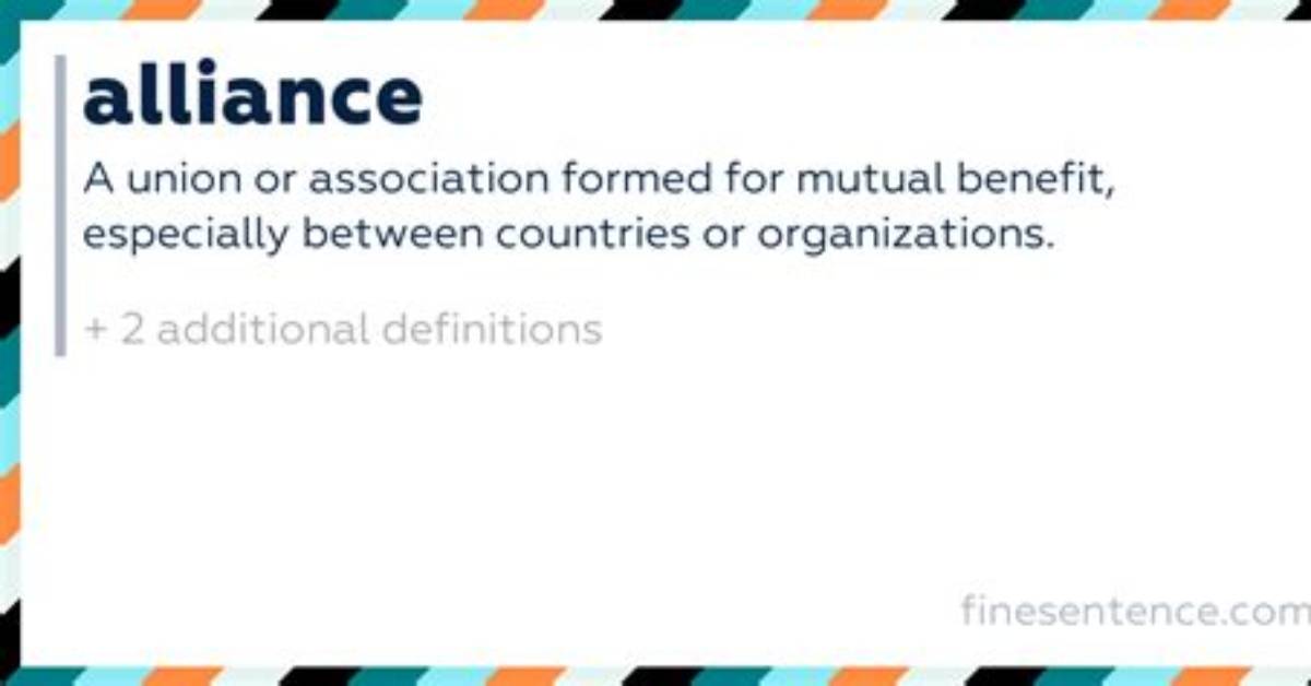 What Does Alliance Mean?