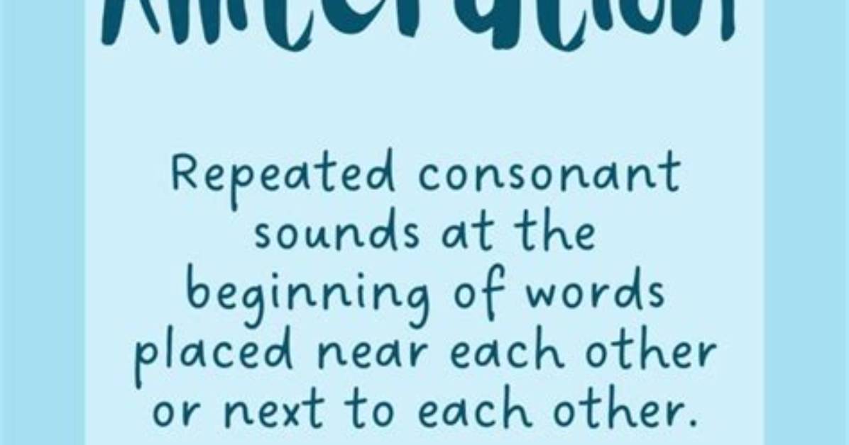 What Does Alliteration Mean?