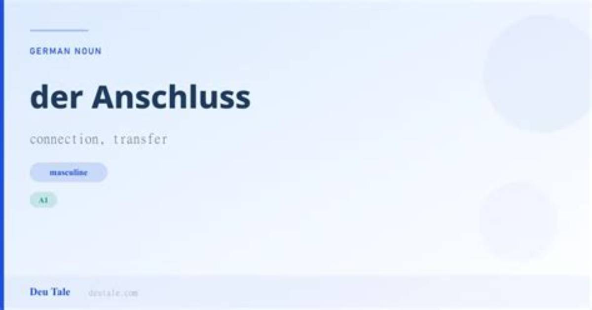What Does Anschluss Mean