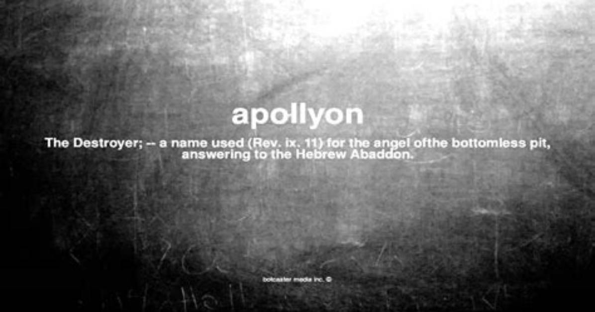 What Does Apollyon Mean?