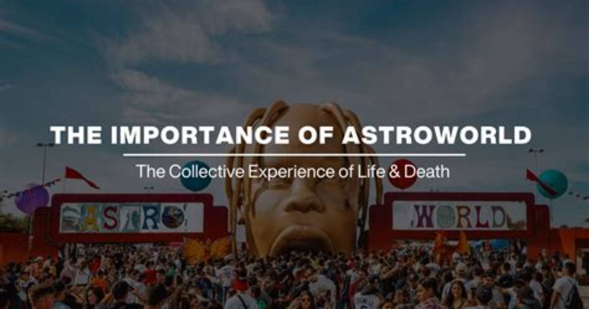 What Does Astroworld Mean? | Contextresponse. Com
