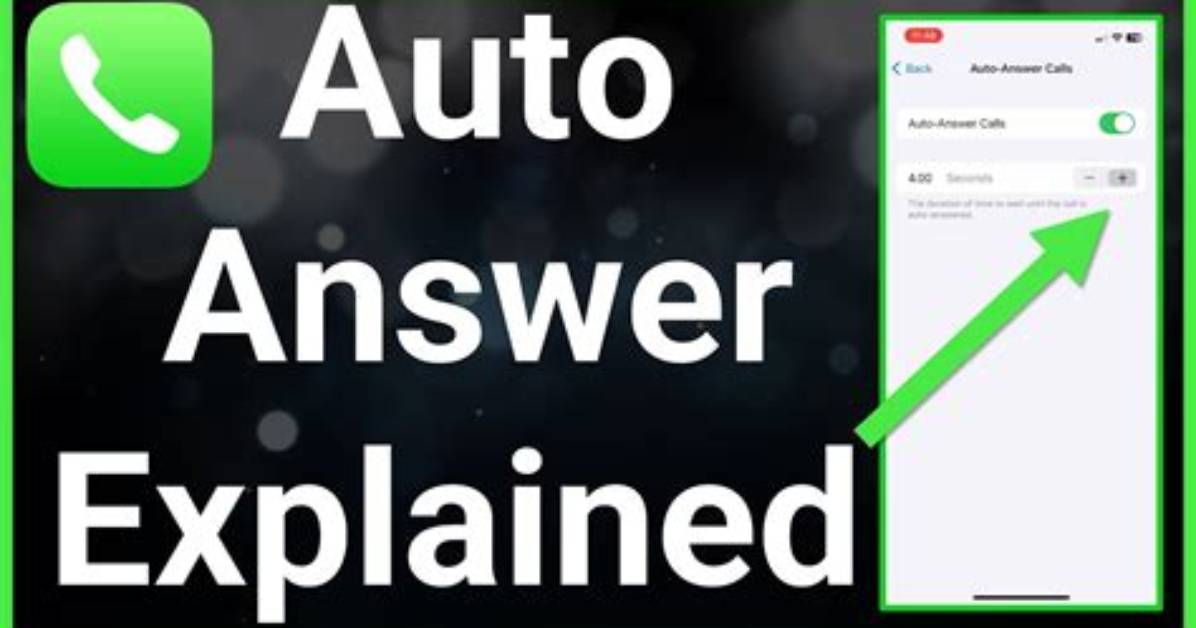 What Does Auto Answer Calls Mean?
