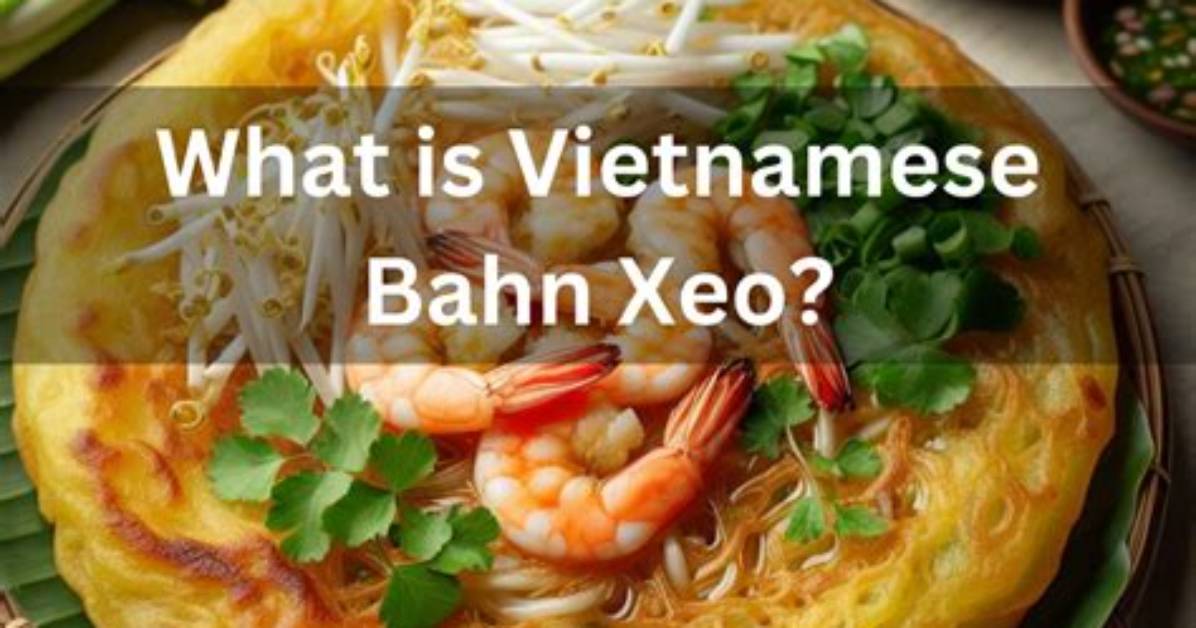 What Does Banh Xeo Mean