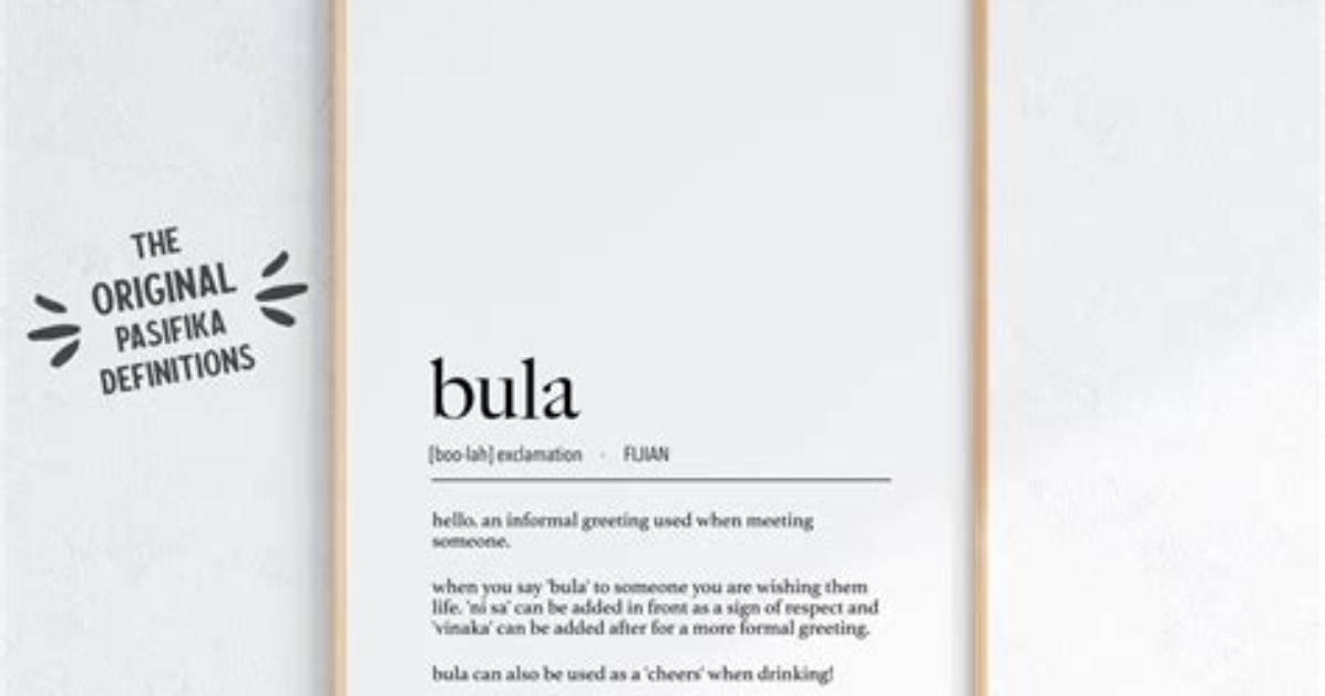 What Does Bula Mean?