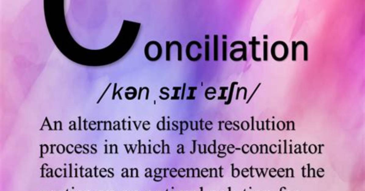 What Does Conciliation Mean?