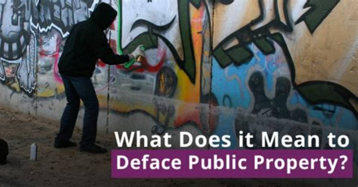 What Does Criminal Damage Deface Mean