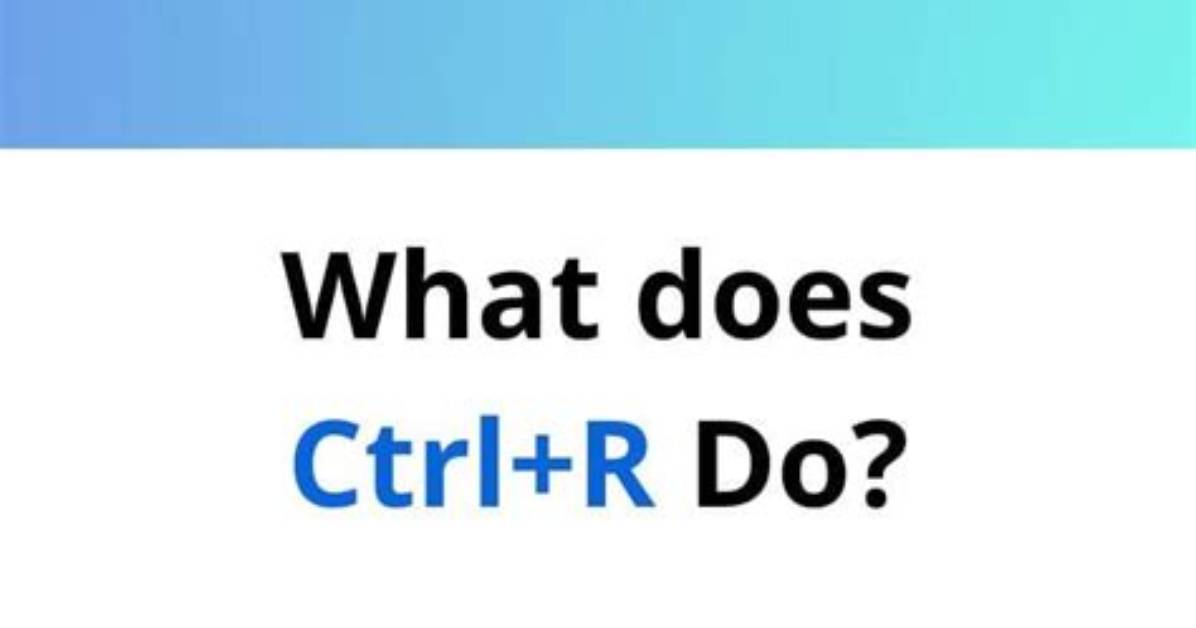 What Does Ctrl R Do in File Explorer?