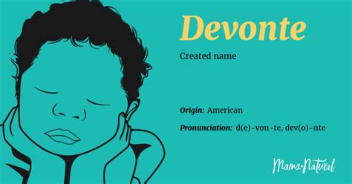 What Does Davonte Mean?