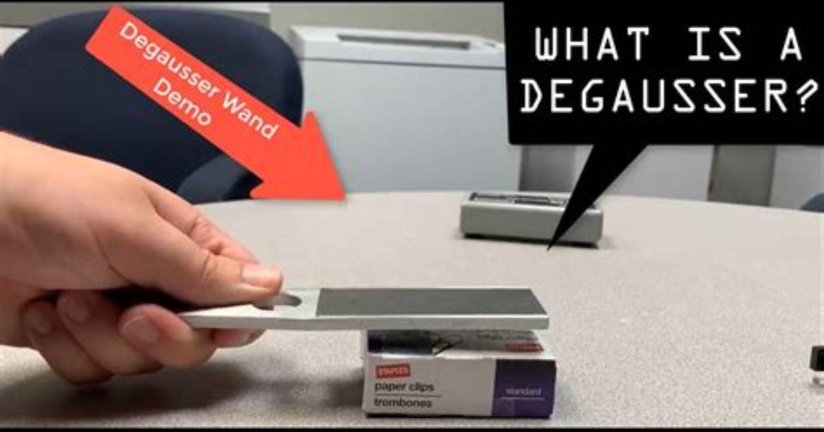 What Does Degaussed Mean?