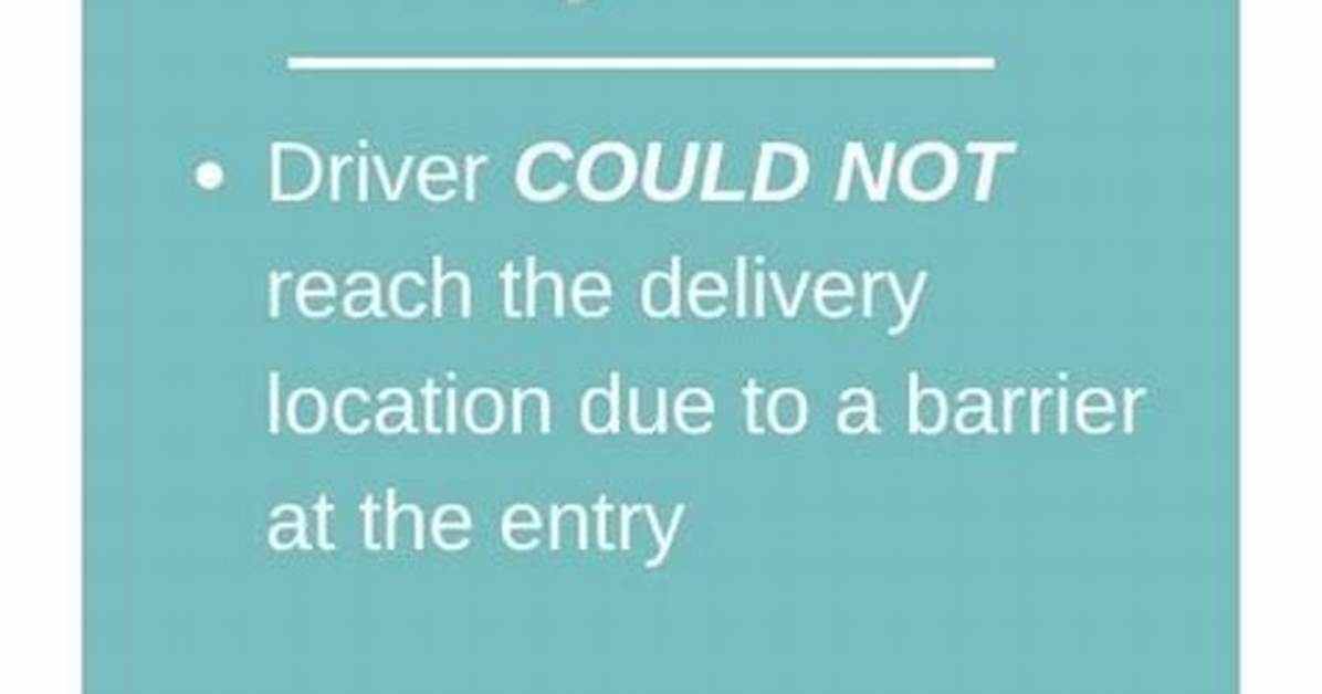 What Does Delivery Attempted No Access to Delivery Location?