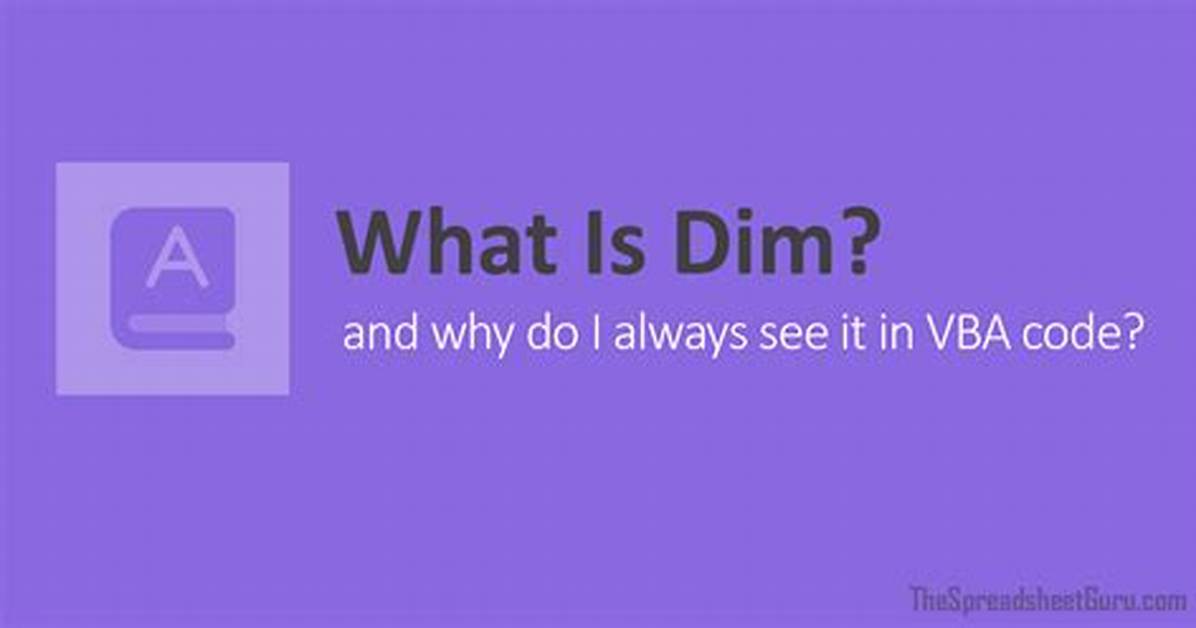 What Does Dim Stand for in Visual Basic and Basic?