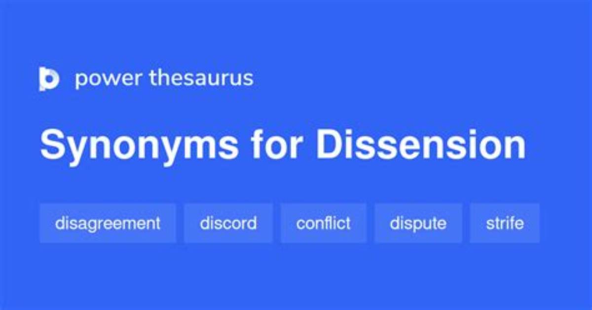 What Does Dissension Synonym?