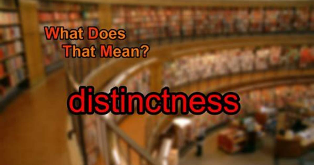 What Does Distinctness Mean?