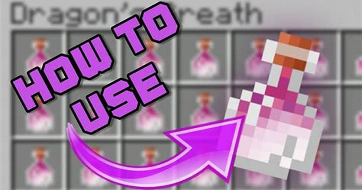 What Does Dragon Breath Do in Minecraft