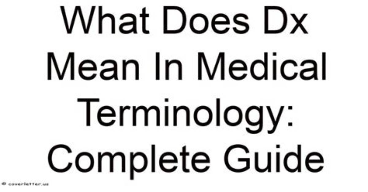 What Does Dx Code Mean