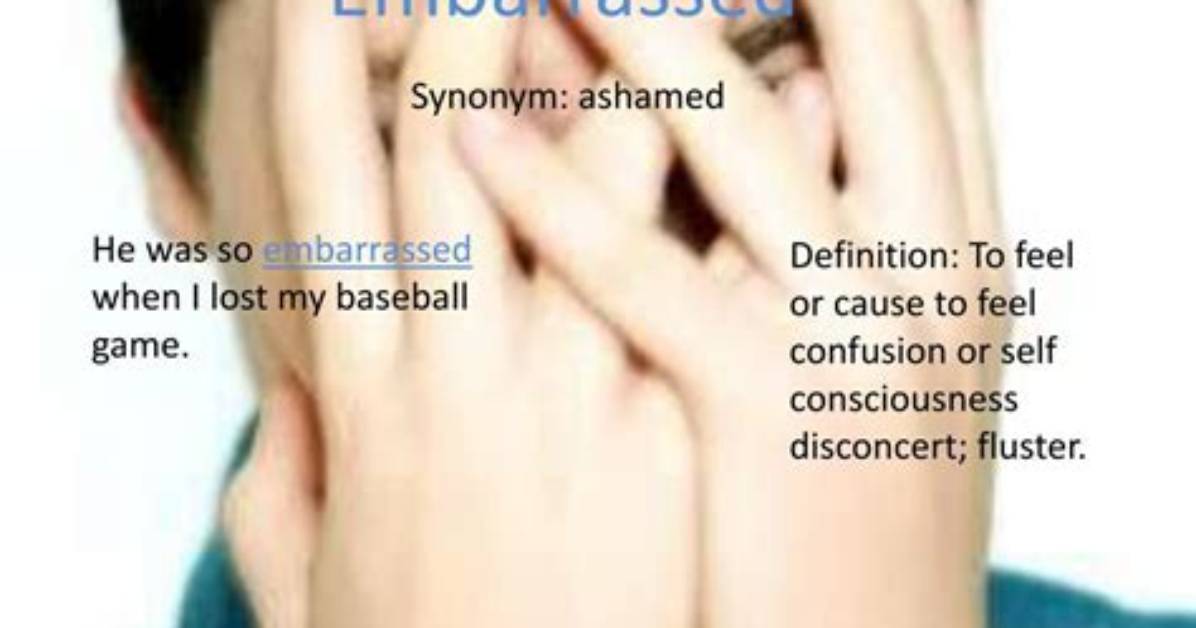What Does Embarrassed Mean?