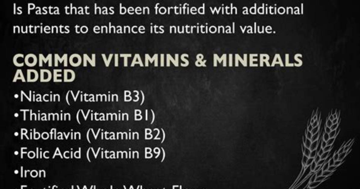 What Does Enriched Pasta Mean