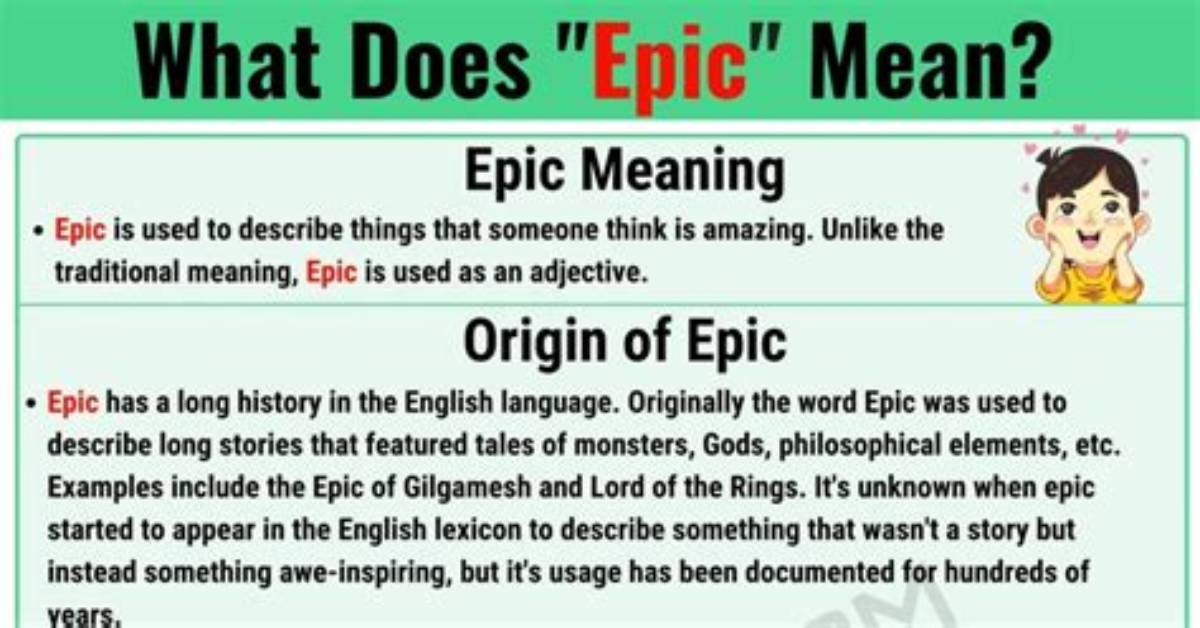 What Does Epic Mean - How to Discuss