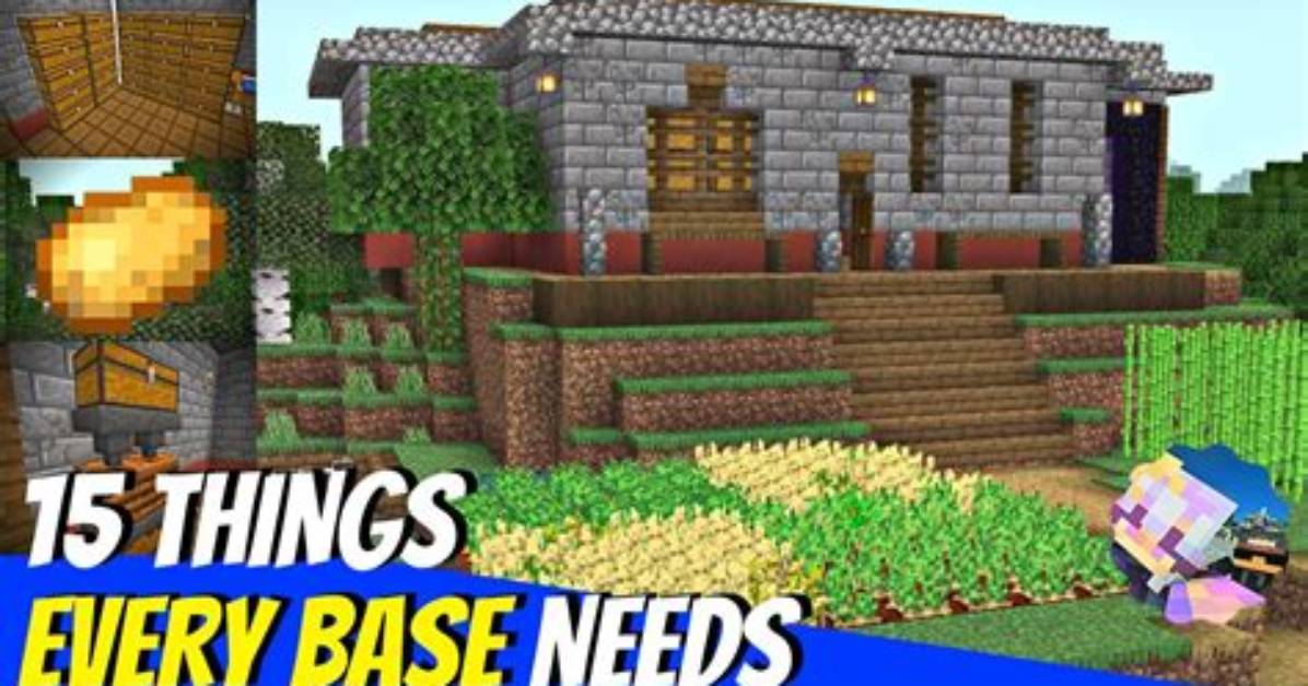 What Does Every Minecraft Base Need?