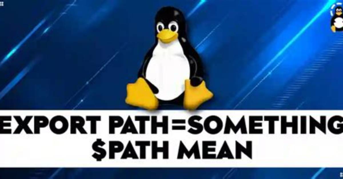 What Does Export Path Mean in Linux?