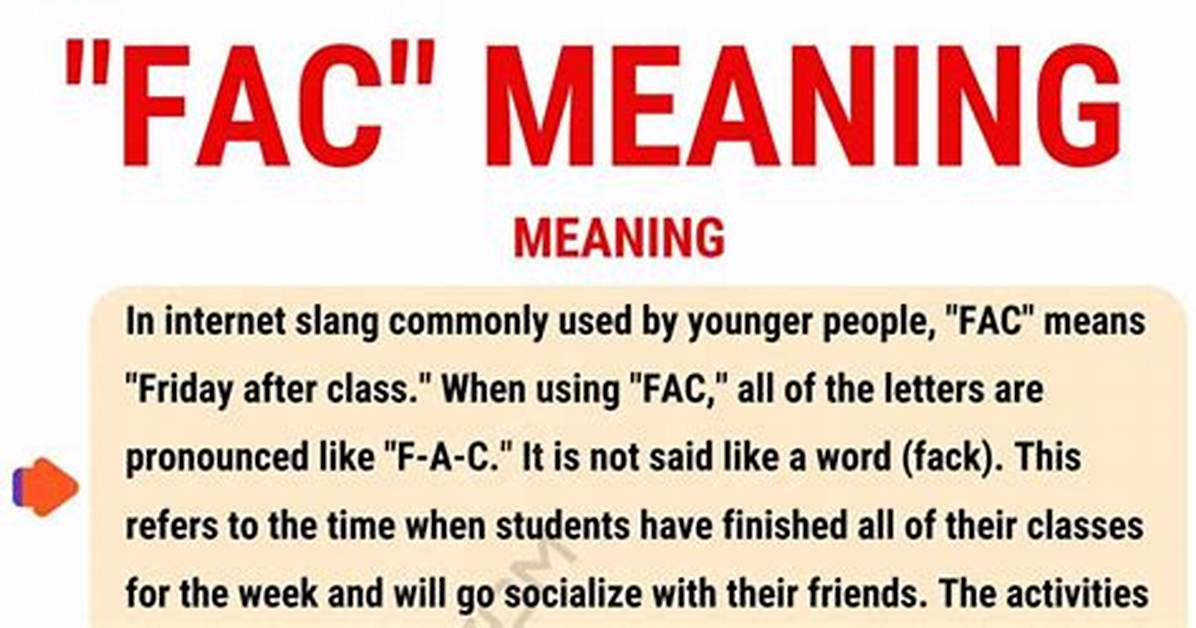What Does Fac Mean
