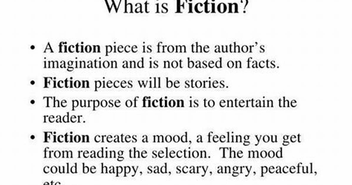 What Does Fiction Mean - How to Discuss