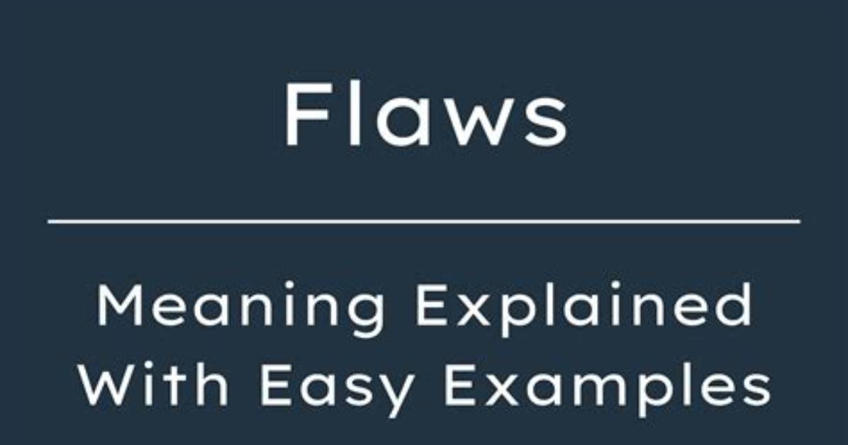 What Does Flaw Mean - Lisbd-Net. Com