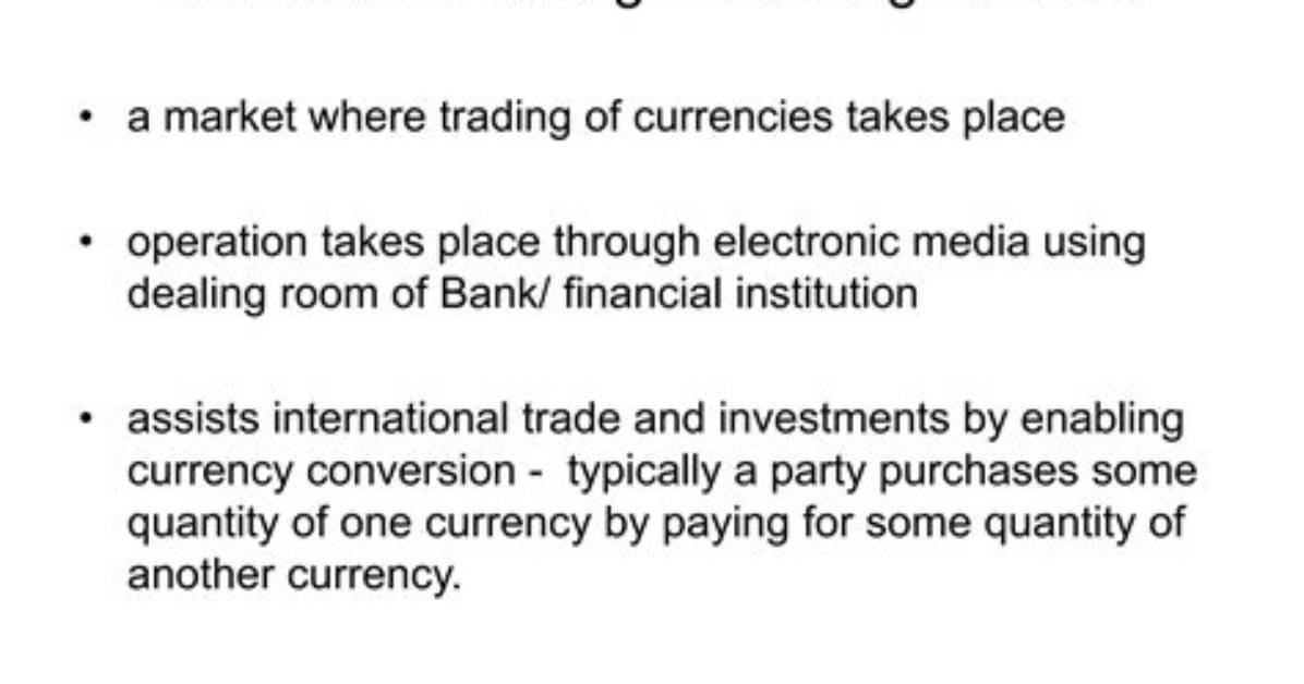 What Does Foreign Exchange Mean?