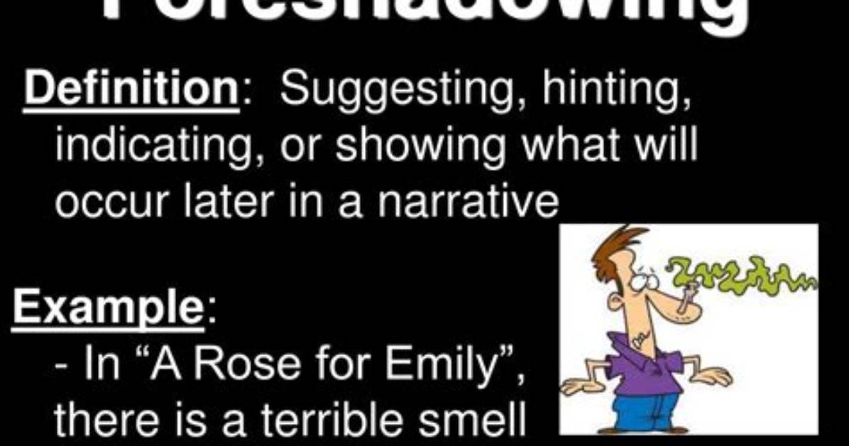 What Does Foreshadowing Mean?
