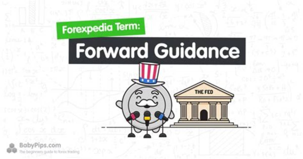 What Does Forward Guidance Mean?